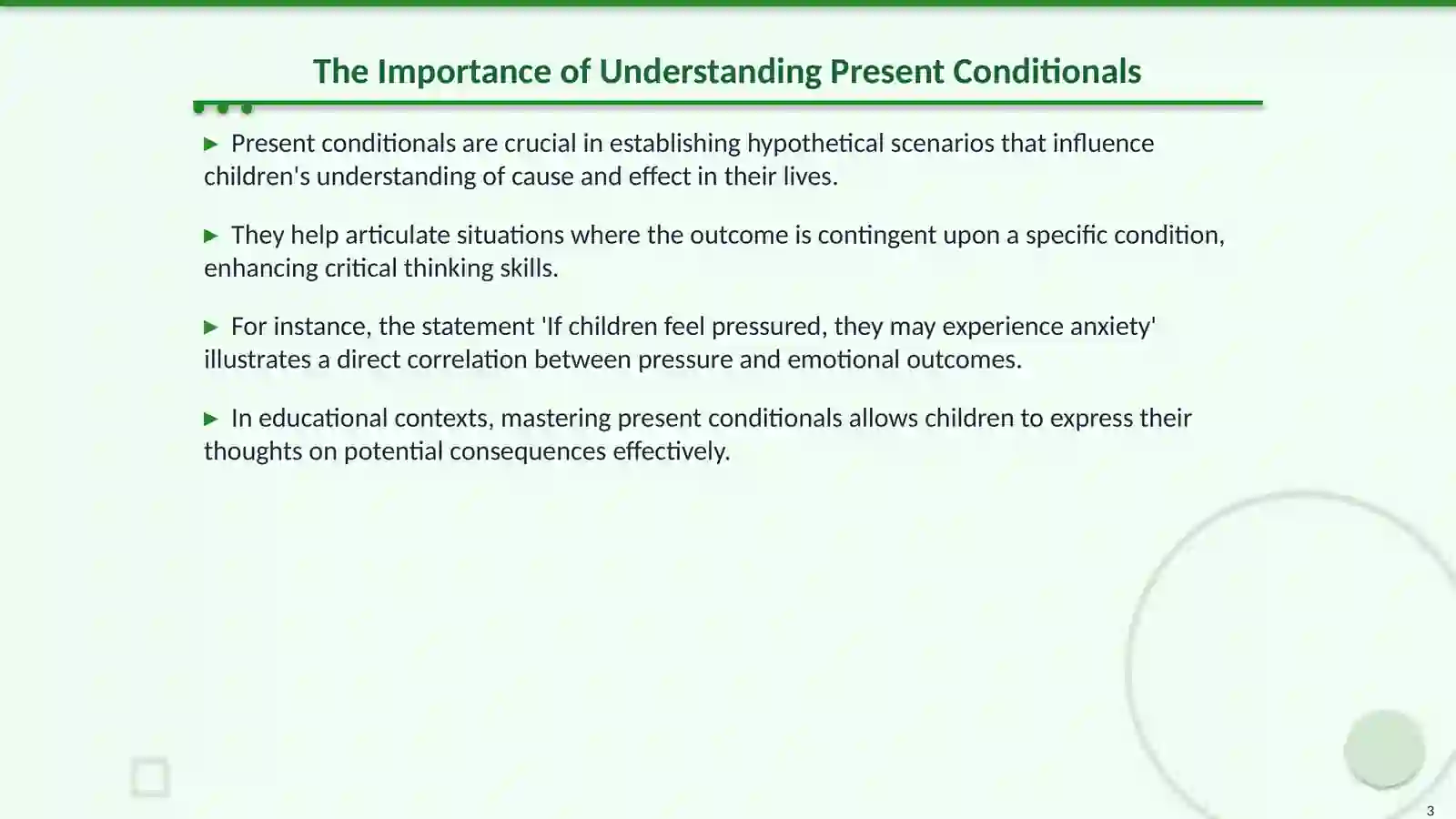 Understanding Present Conditionals and Cause-Effect Relationships 3