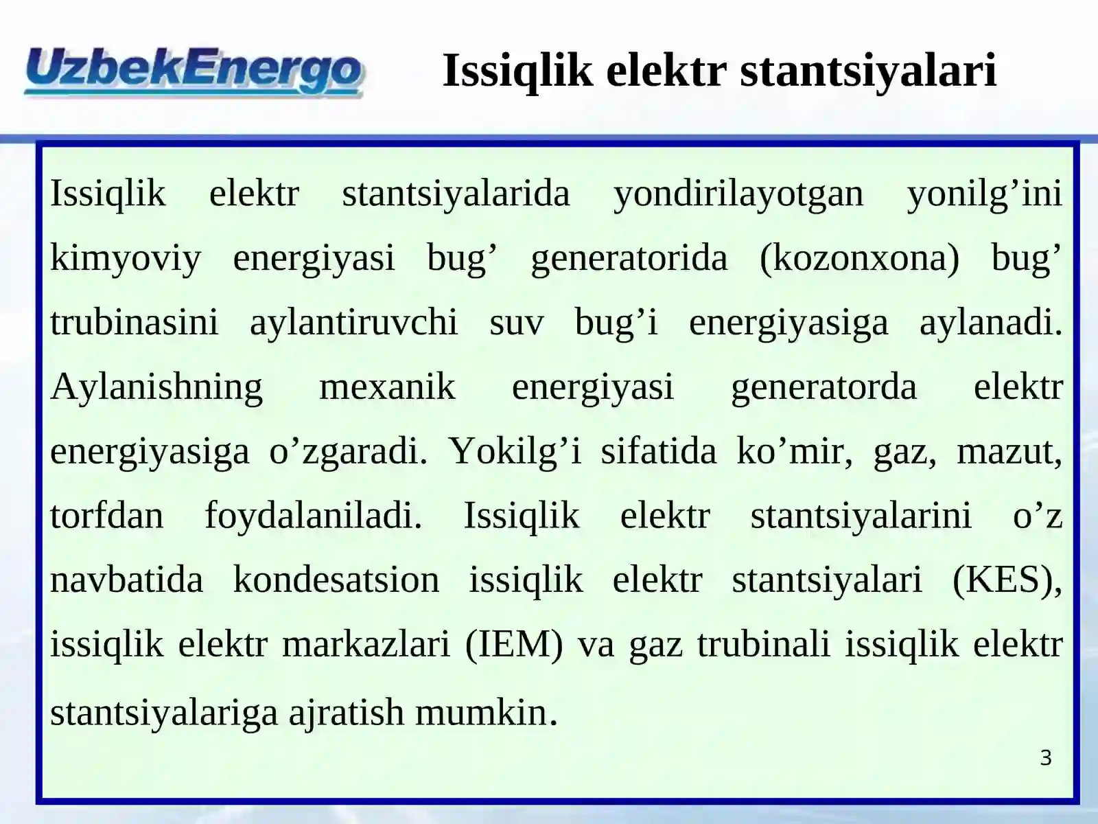 Issiklik elektr stantsiyalarida elektr energiya ishlab chiqarish 3