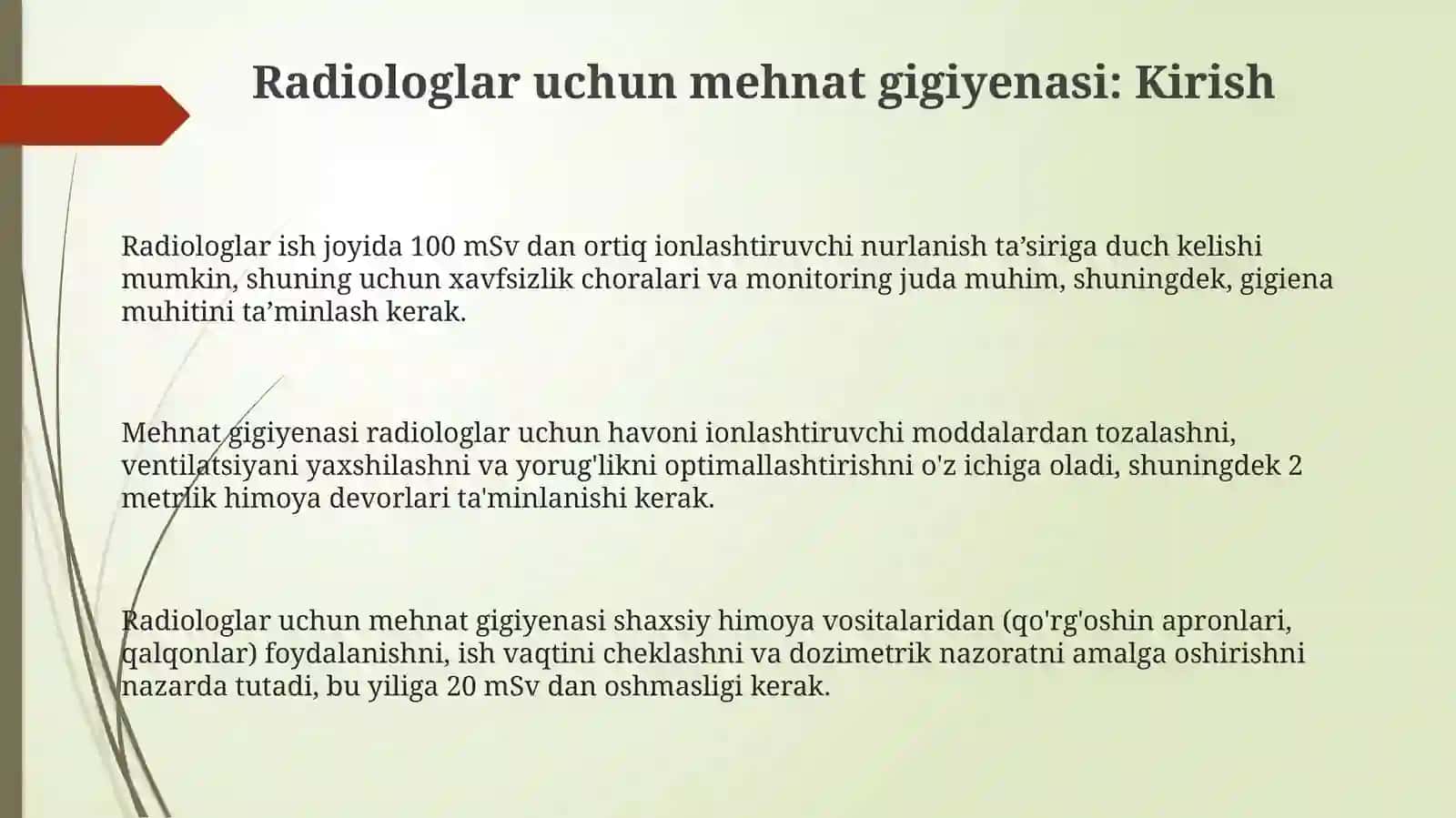 Rentgenologning mehnat gigiyenasi va ionlashtiruvchi nur manbalarida ishlashda himoyalanish 3