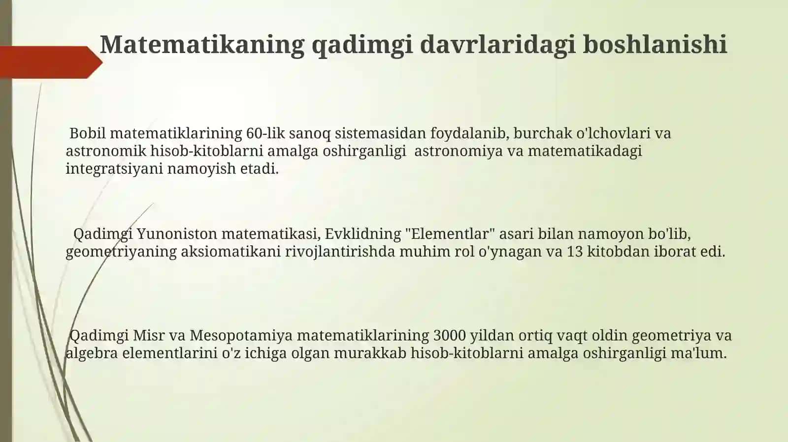 Matematikaning fan va oʻquv predmeti sifatidagi taraqqiyot bosqichlari 3