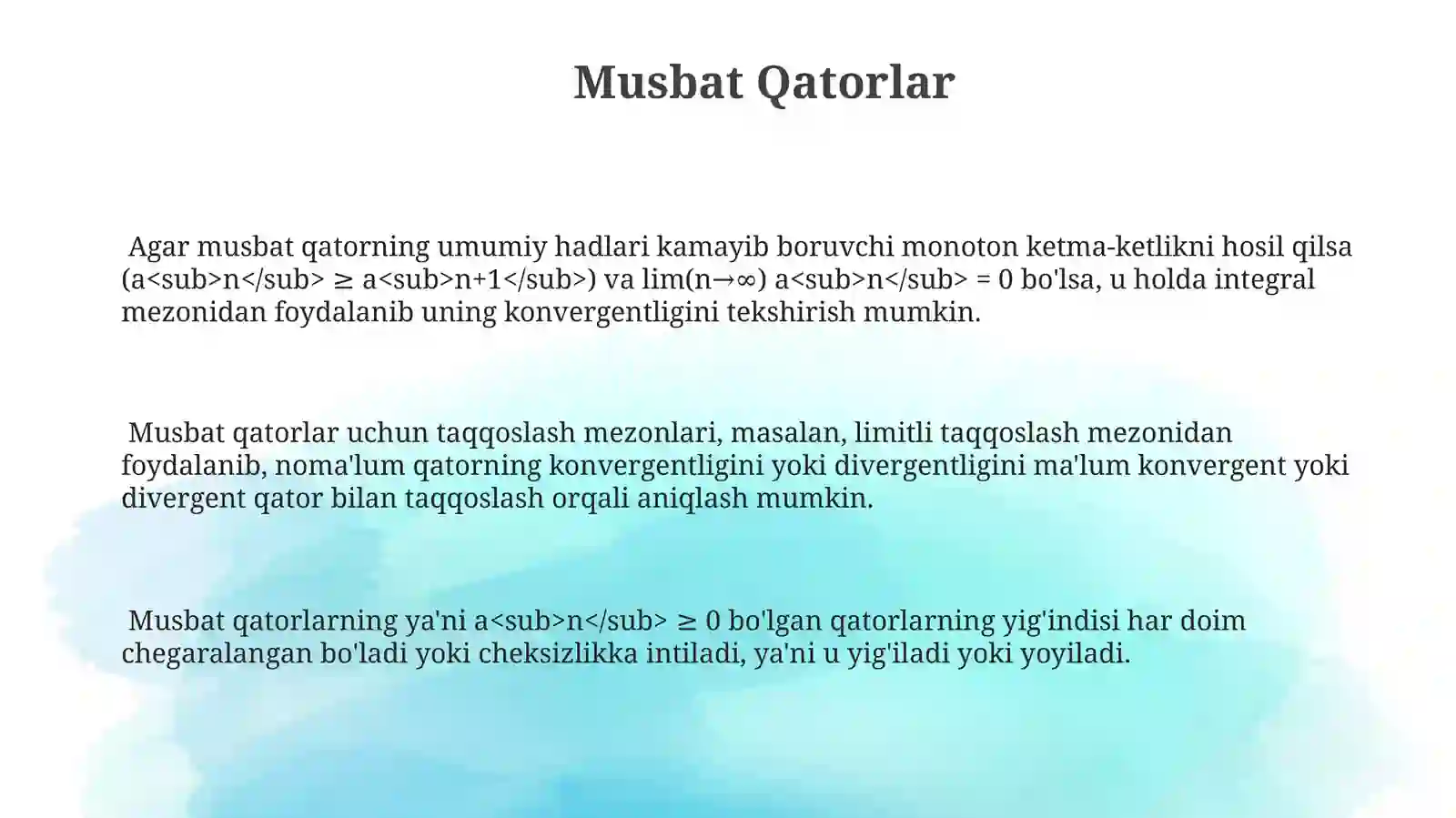 Musbat Qatorlar 3