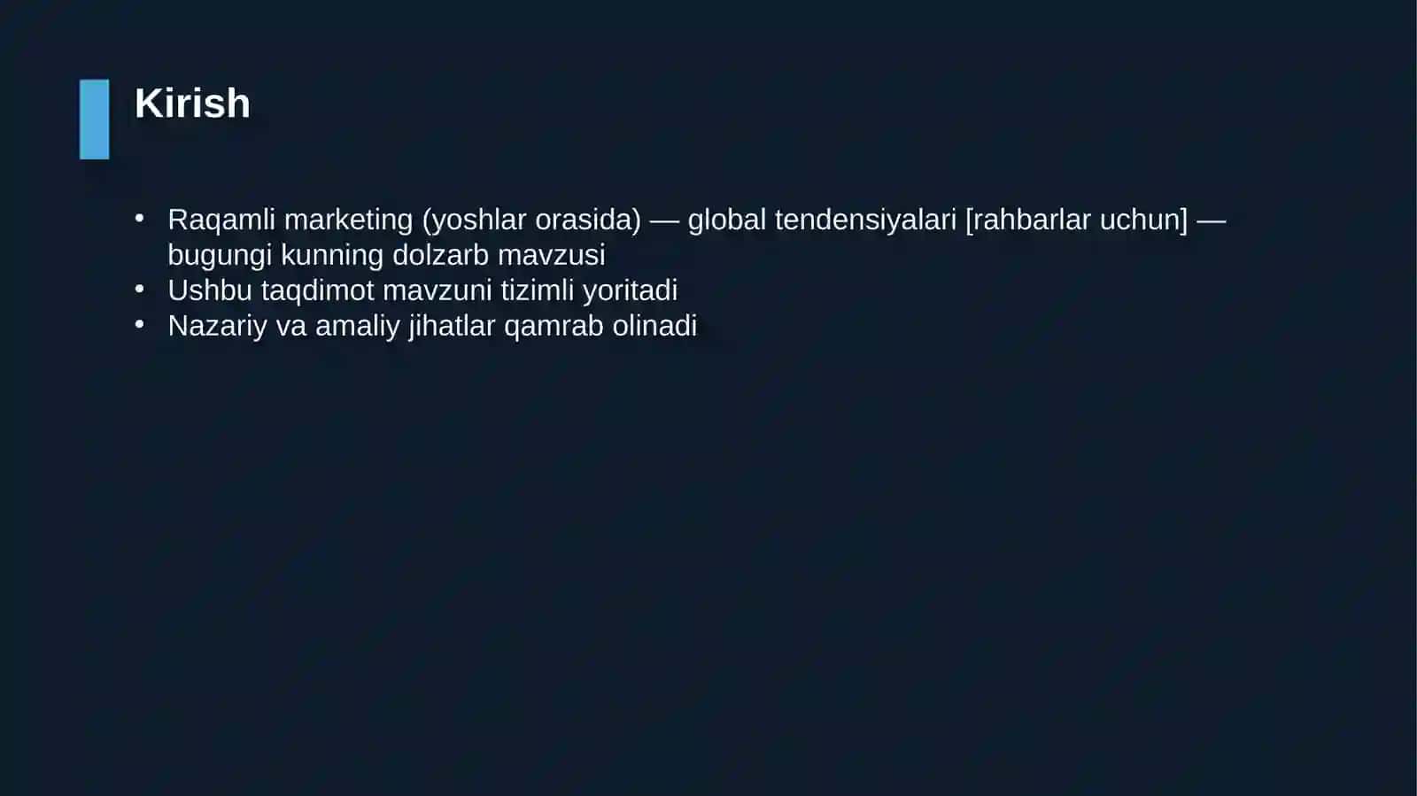 Raqamli marketing (yoshlar orasida) — global tendensiyalari [rahbarlar uchun] 3