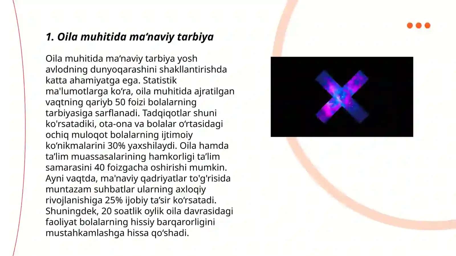 Oilada ma‘naviy-axloqiy, aqliy, mehnatsevarlik va estetik ruhda tarbiyalarni tashkil etish 3