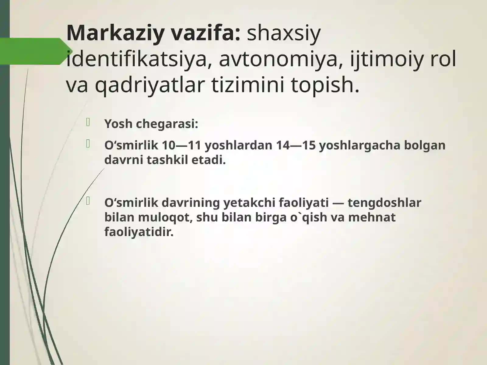 O‘smirlik davrida psixik rivojlanish xususiyatlari 3