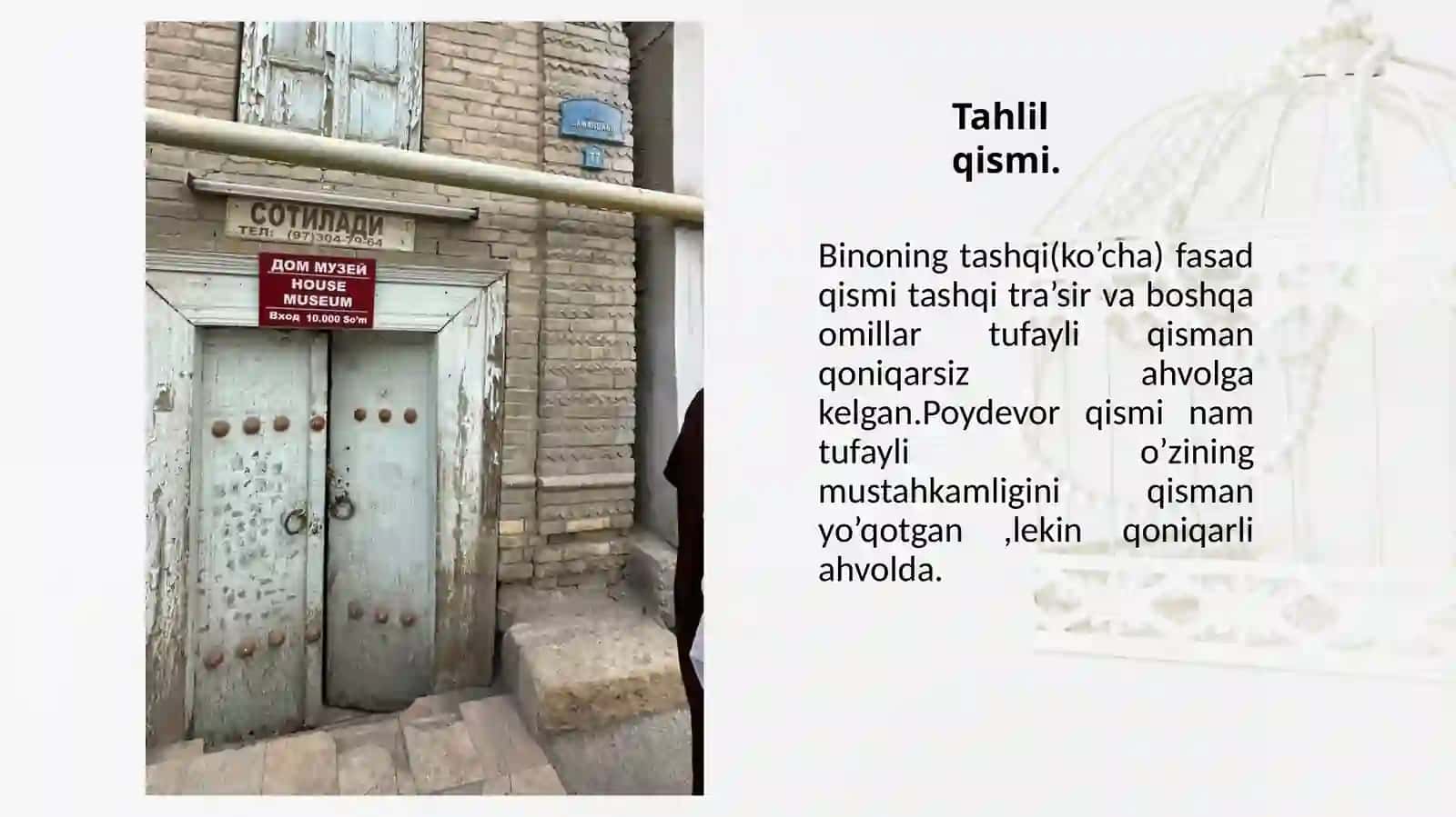 Buxoro shahristonidagi eski hovlilarni texnik holatini oʻrganish va xulosa tayyorlash 3
