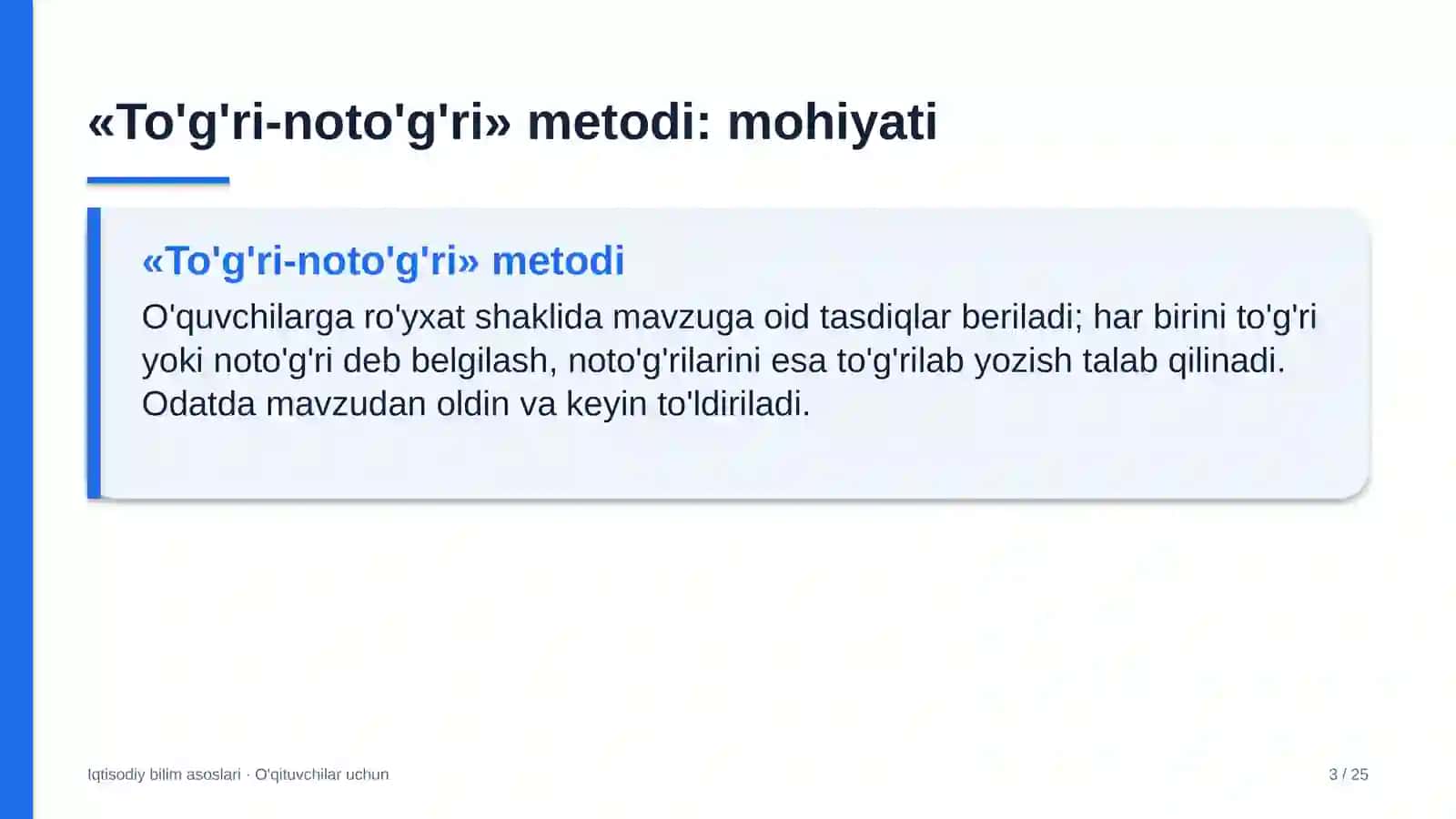 iqtisodiy bilim asoslari darslarida to'g'ri noto'g'ri metodidan foydalanish 2099 3