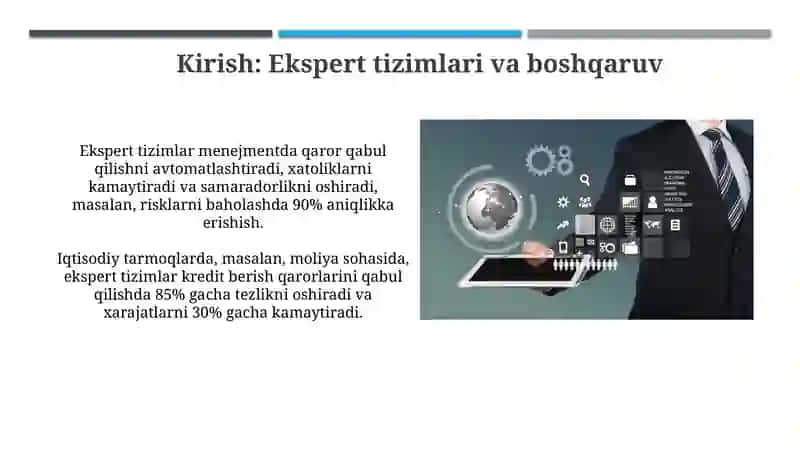 Ekspert tizimlarini boshqaruvdagi o‘rni va ularni iqtisodiyot tarmoqlarda qo‘llash 3