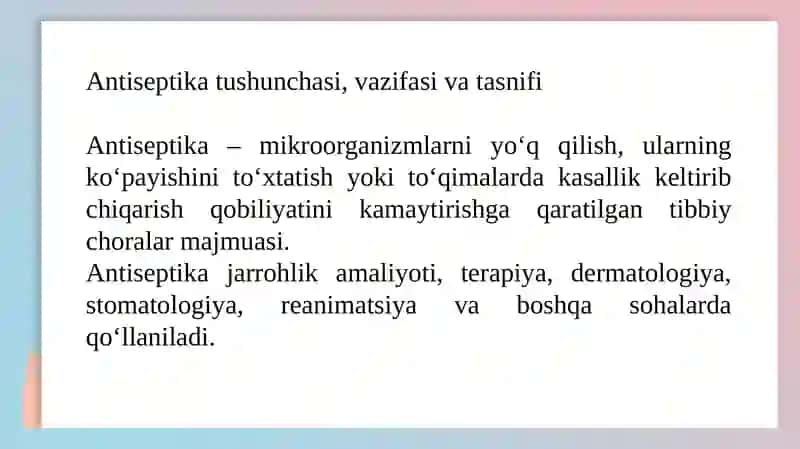 Zamonaviy fizik antiseptika usullari. Kimyoviy va biologik antiseptikalar guruhlari. 3