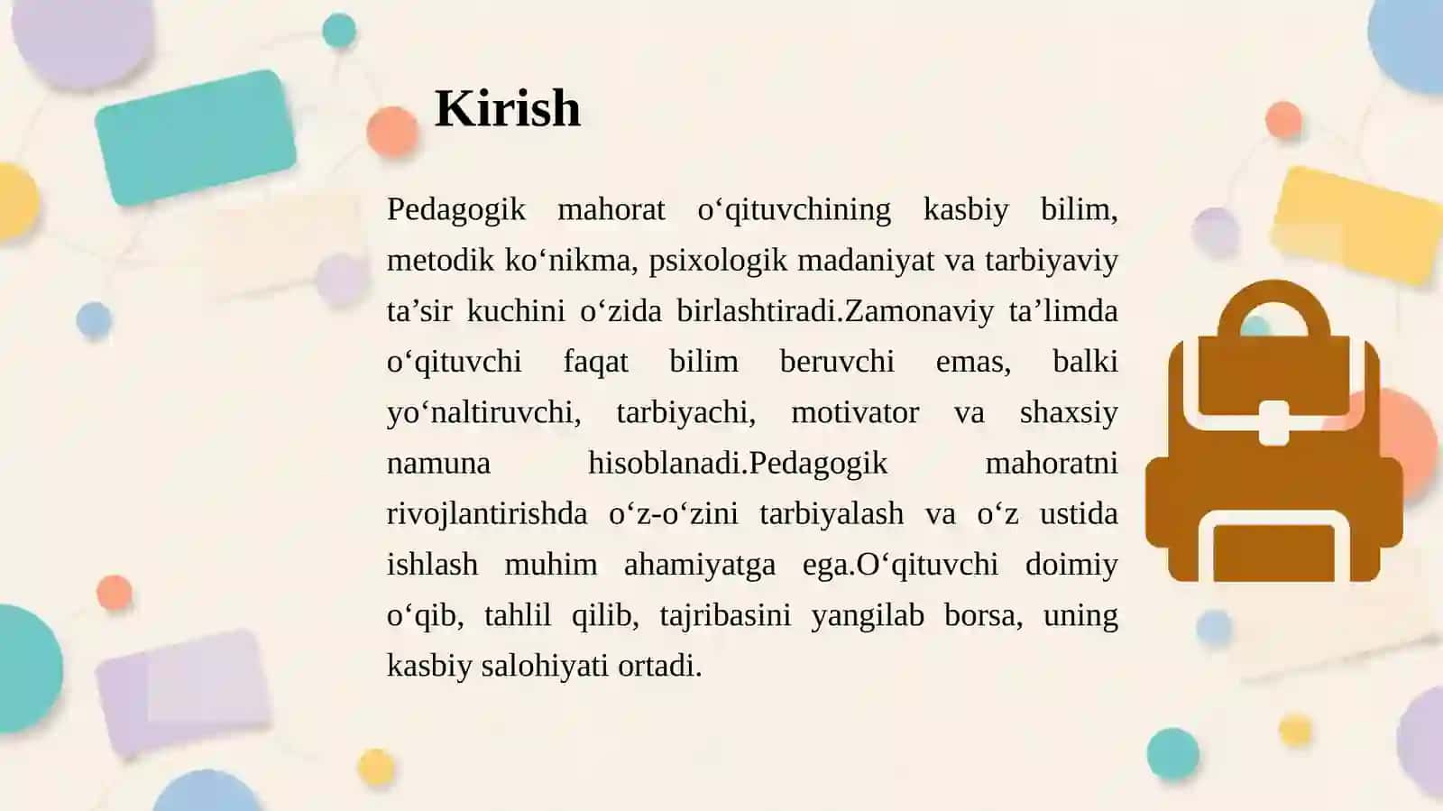 Pedagogik mahoratni rivojlantirishda o‘z-o‘zini tarbiyalash va o‘z ustida ishlash. 3