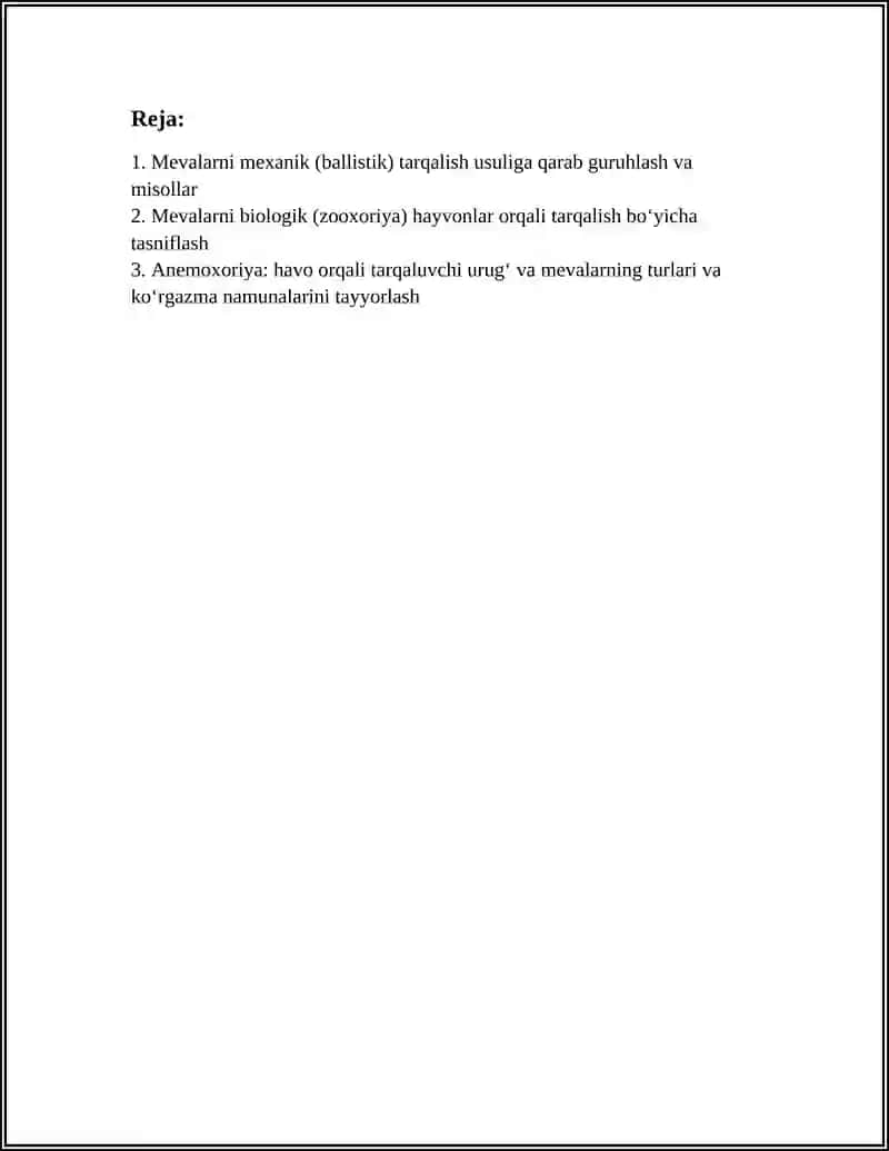 MEVALARNI MEXANIK VA BIOLOGIK TARQALISH USULLARIGA QARAB GURUHLASH VA KOʻRGAZMA QILISH 3