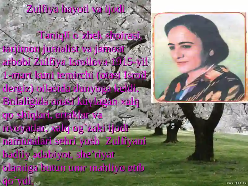 Zulfiyahayoti va ijodi 3