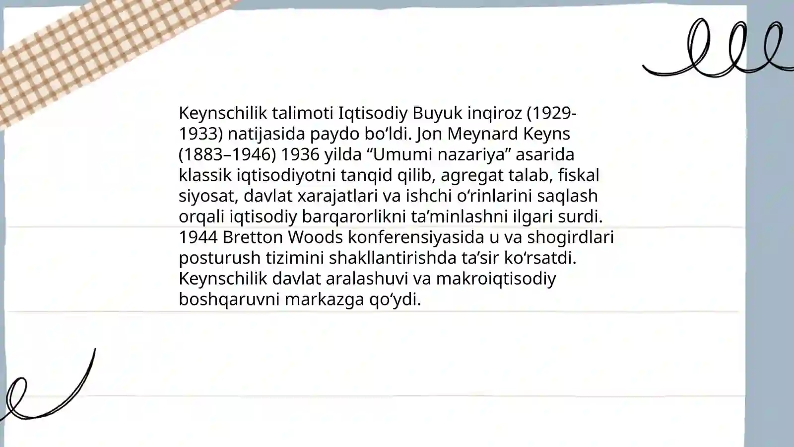 Keynschilik talimoti 3