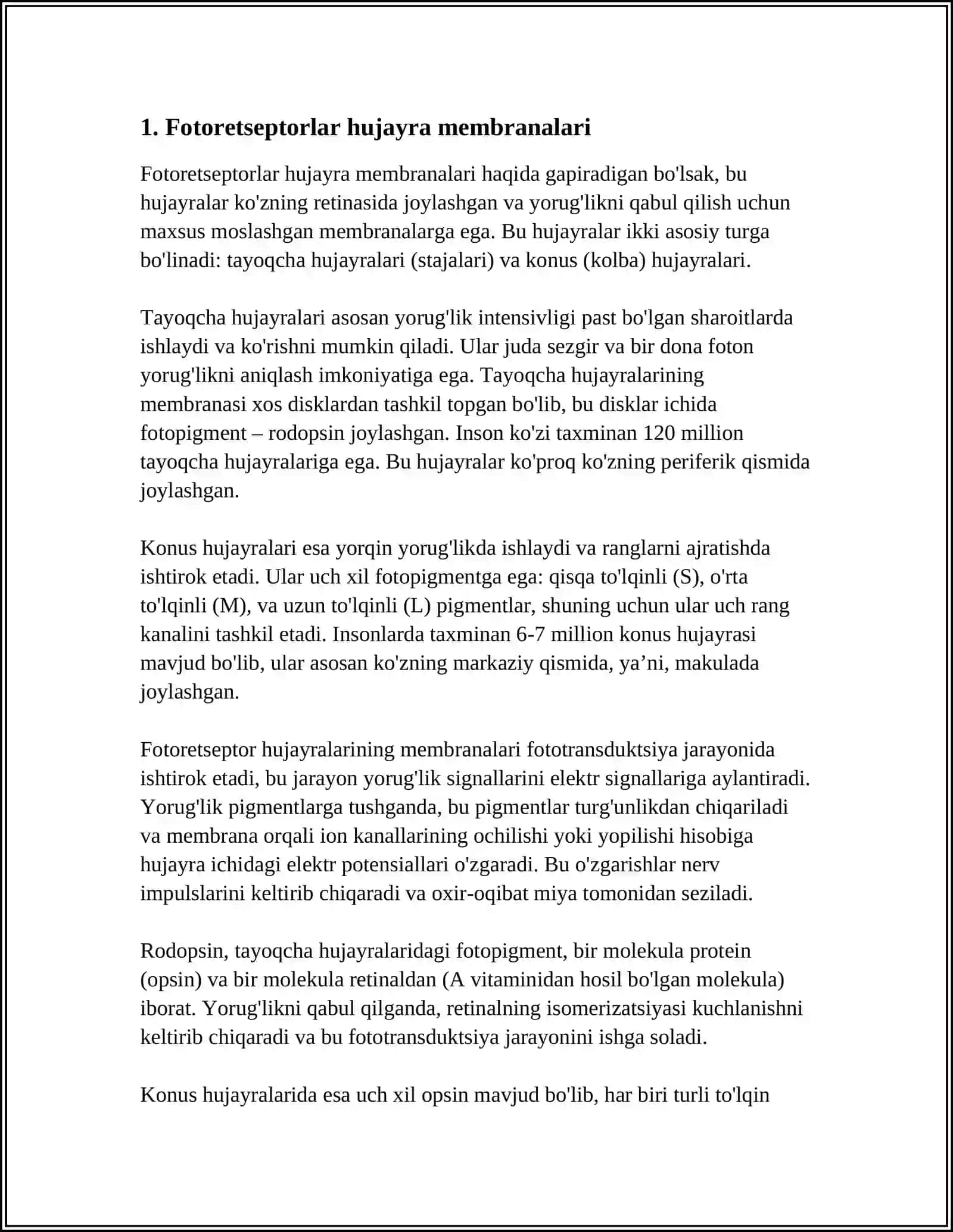 FOTORETSEPTSIYA HUJAYRA MEMBRANALARINING MOLEKULYAR TUZILISHI VA KO'RISH HUJAYRALARINING TUZILISHI 3