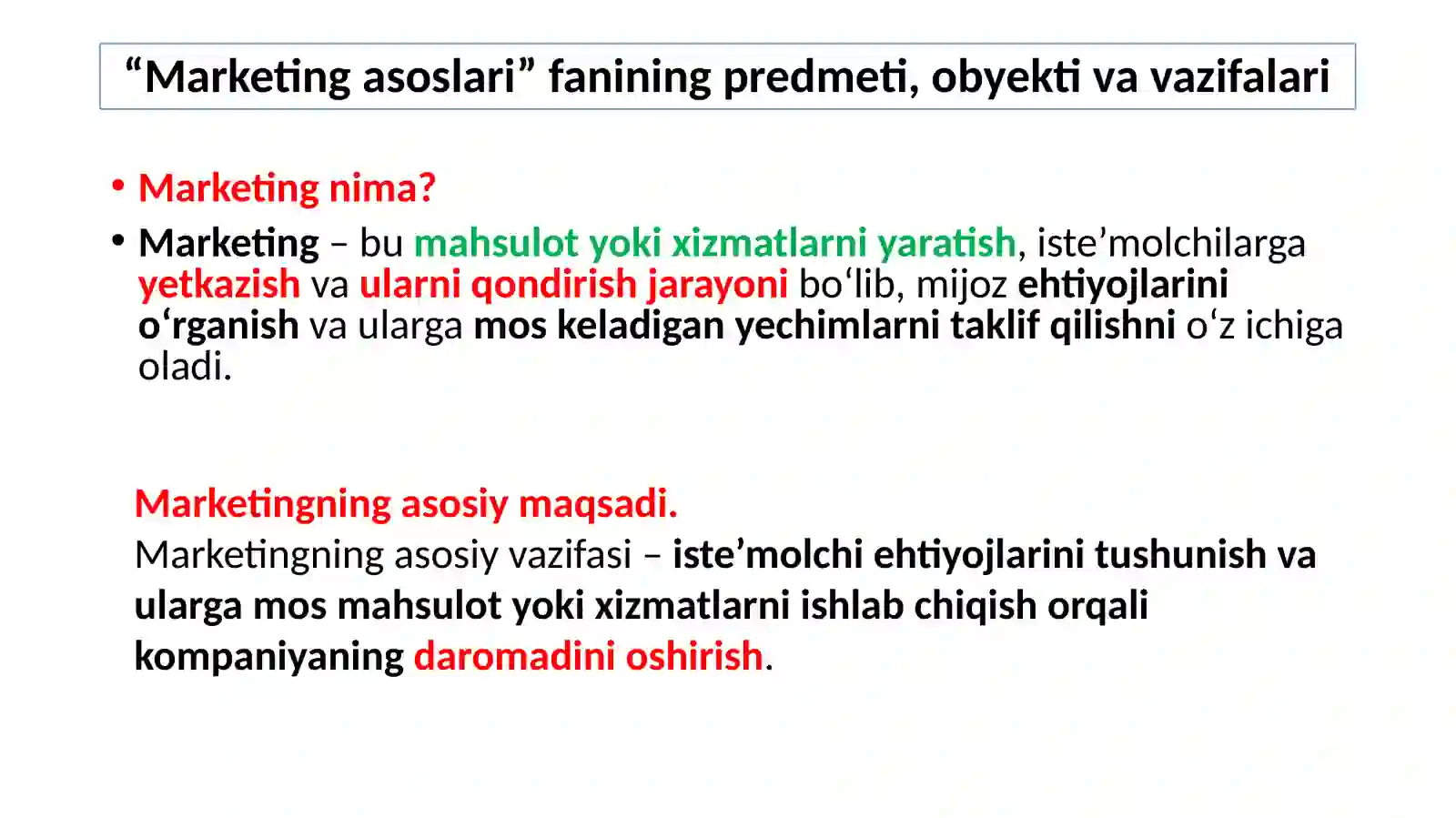 MARKETING ASOSLARI FANINING PREDMETI, MAZMUNI VA VAZIFALARI 3