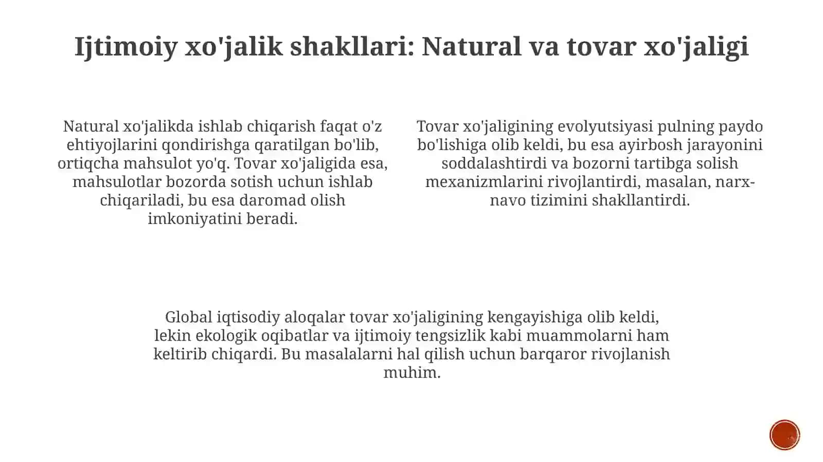 Ijtimoiy xo'jalikyuritishshakillari: naturalvatovarxo'jaligi 3