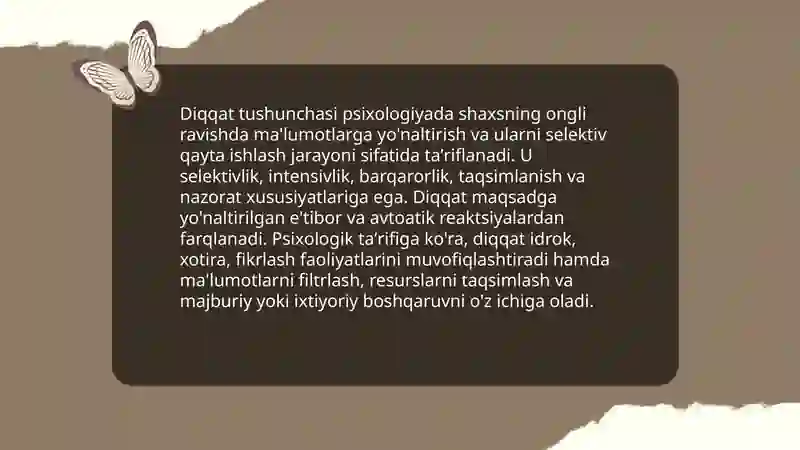 Diqqat haqida tushuncha va uning nerv fiziologik asoslari. Diqqat turlari va uning xususiyatlari 3