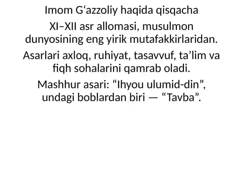 G‘azzoliyning “Tavba” asarini tahlil qilish va talabalarning o‘z faoliyatida mavjud ofatlarni aniqlash hamda o‘ziga baho berish 3