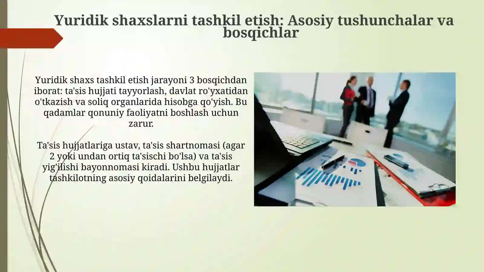 Yuridik shaxslarni tashkiletish va ularning faoliyatining toʻxtatilishi 3