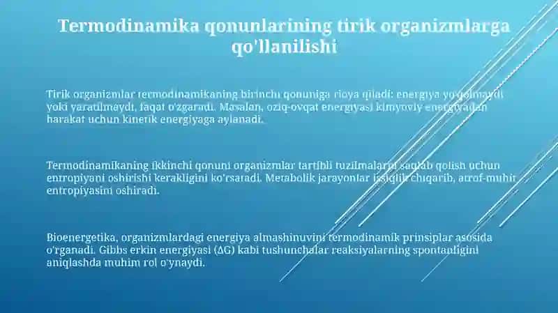 Termodinamika qonunlarining tirik organizmga tatbiqni òrgnish 3