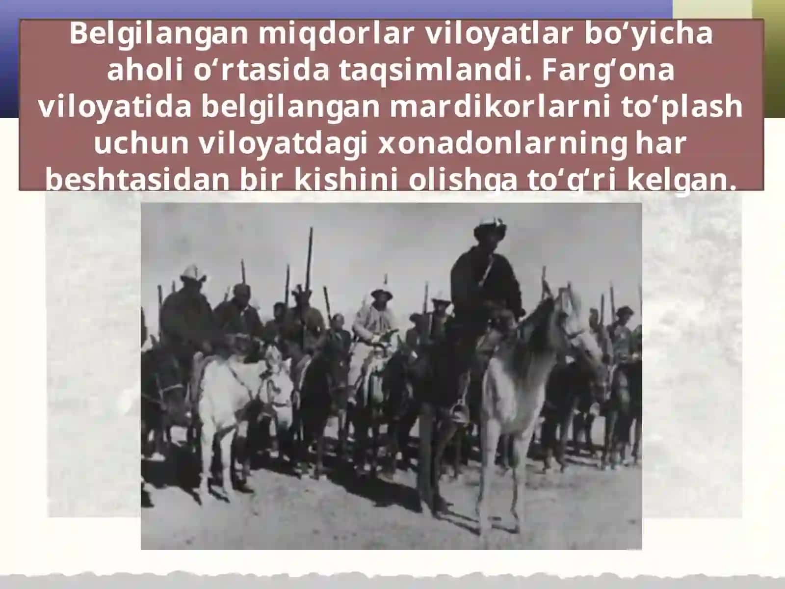 Turkistonda 1916-yilgi qo‘zg‘olonning boshlanish 3