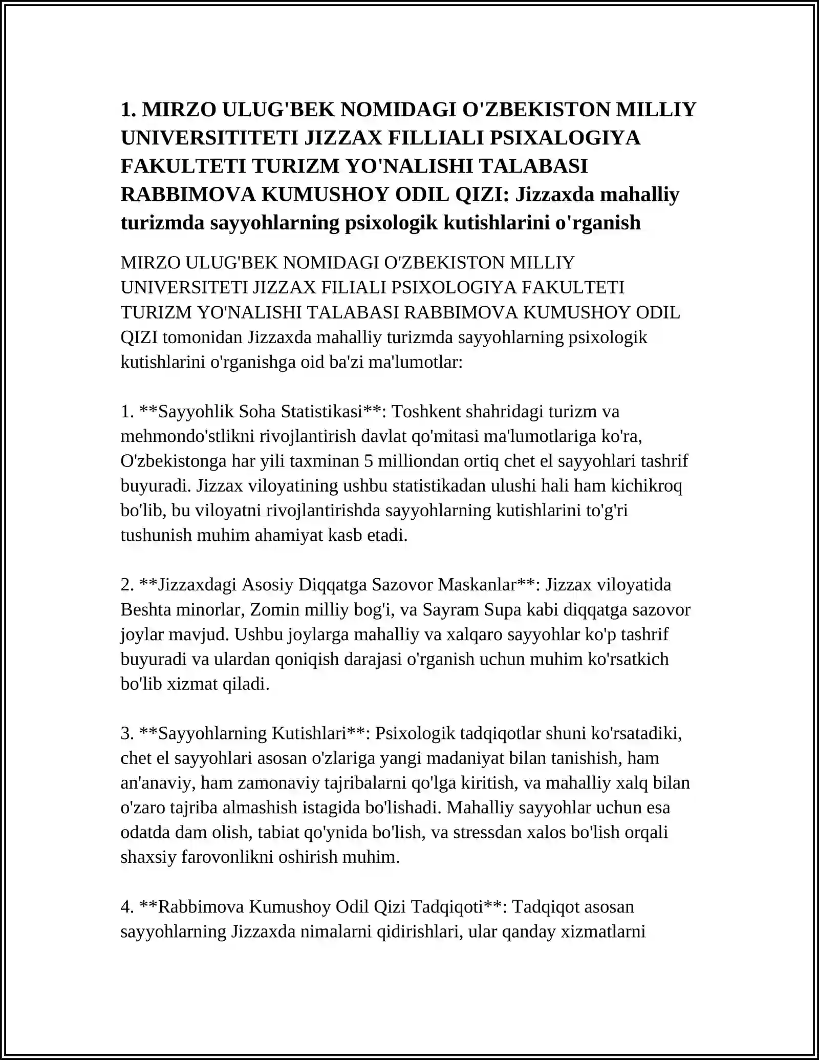 MIRZO ULUG'BEK NOMIDAGI O'ZBEKISTON MILLIY UNIVERSITITETI JIZZAX FILLIALI PSIXALOGIYA FAKULTETI TURIZM YO'NALISHI TALABASI RABBIMOVA KUMUSHOY ODIL QIZI 3