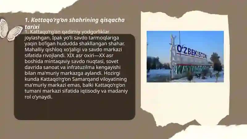 Kattaqo‘rg‘on shahri haqida 30 varoqli taqdimot tayyorlash kerak 3