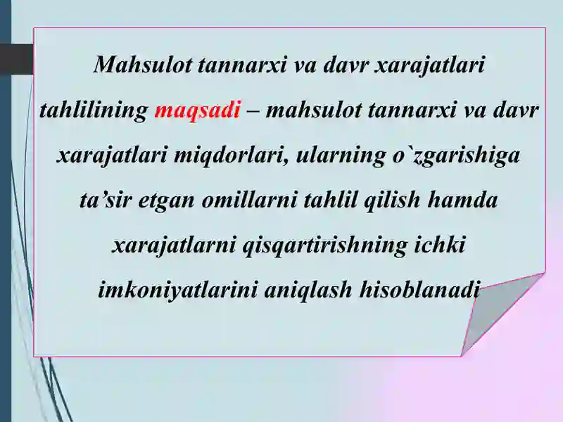 Ishlab chiqarish xarajatlari tahlili 3