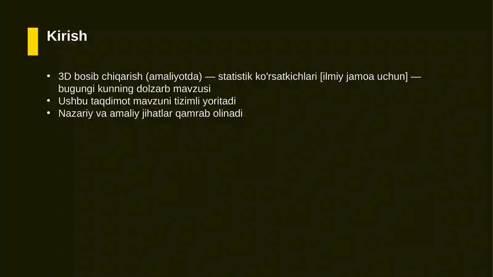 3D bosib chiqarish (amaliyotda) — statistik ko'rsatkichlari [ilmiy jamoa uchun] 3