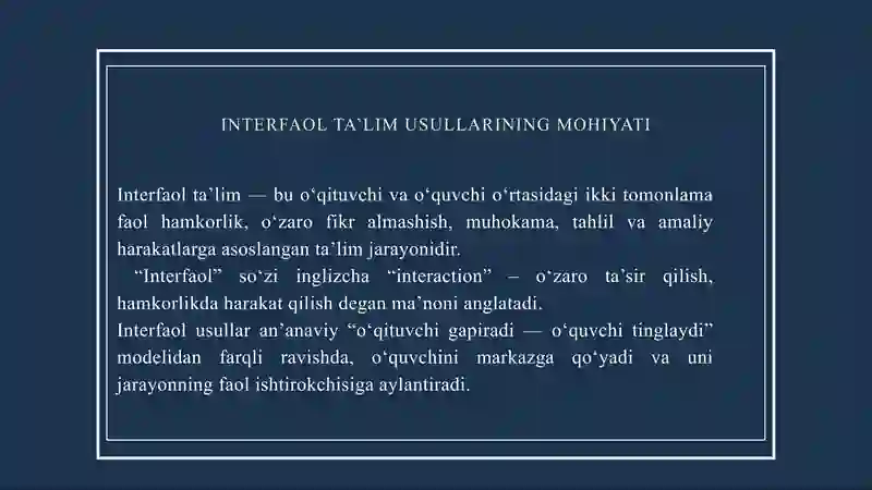 TA'LIM JARAYONIDA INTERFAOL USULLARDAN FOYDALANISH. 3