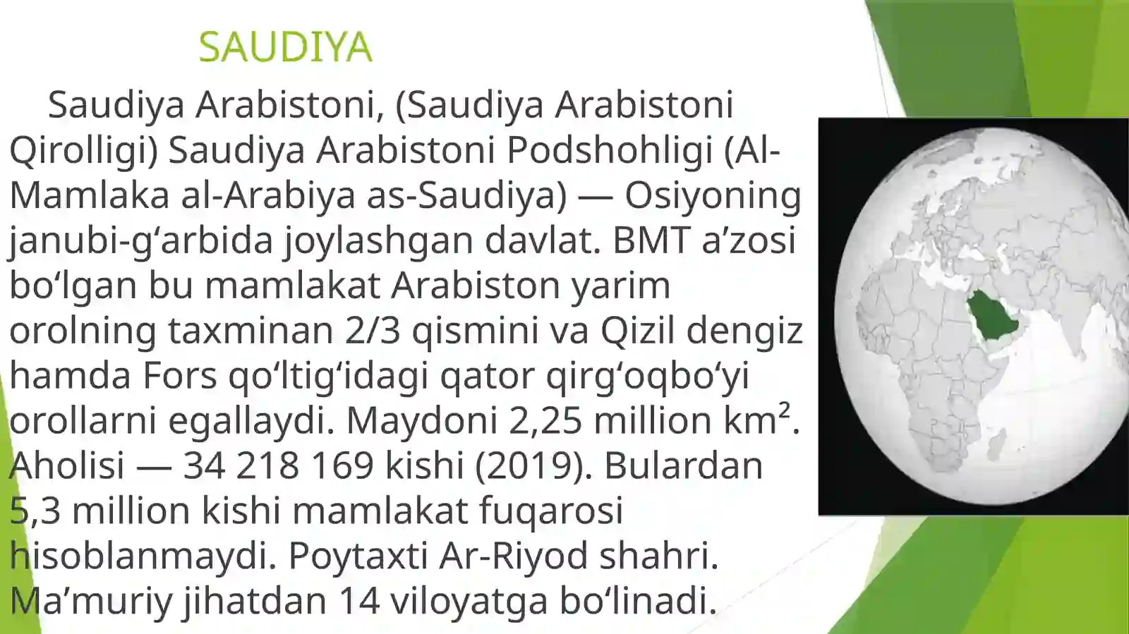 Saudiya Arabistoni haqida ma'lumot 3