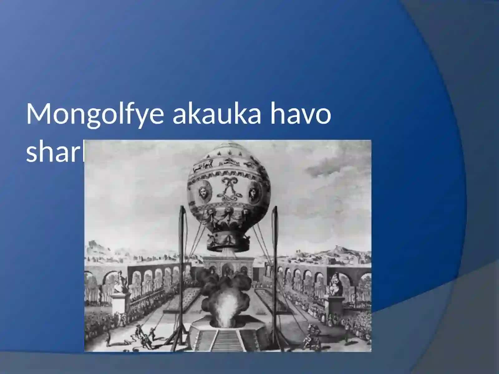 Fizika - Havo kemachiligida uchish va havo sharlari 3