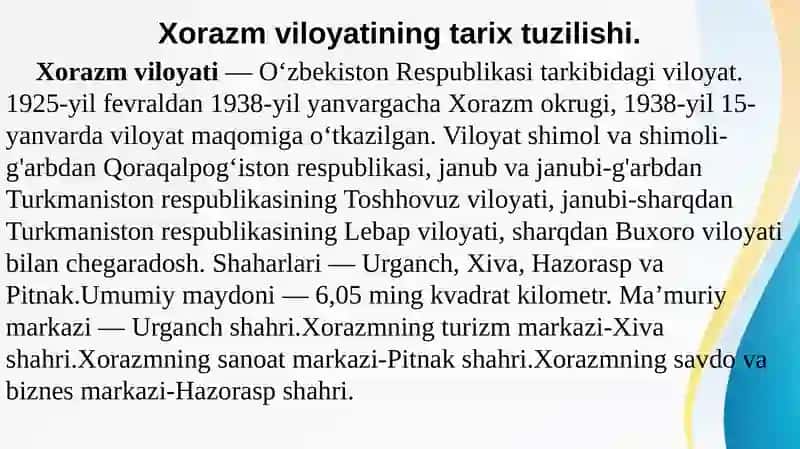 Xorazm viloyati hududiy tarkibi, ijtimoiy-iqtisodiy rivojlanish xususiyatlari. 3