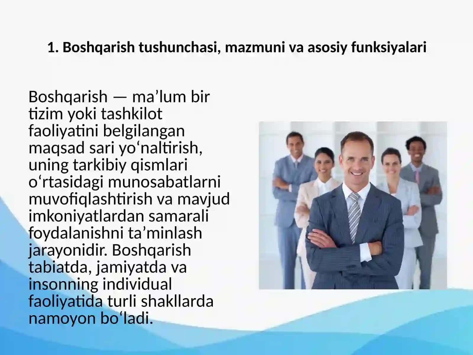 Boshqarish haqida umumiy tushuncha. Menejmentda qaror qabul qilishning psixologik asoslari 3