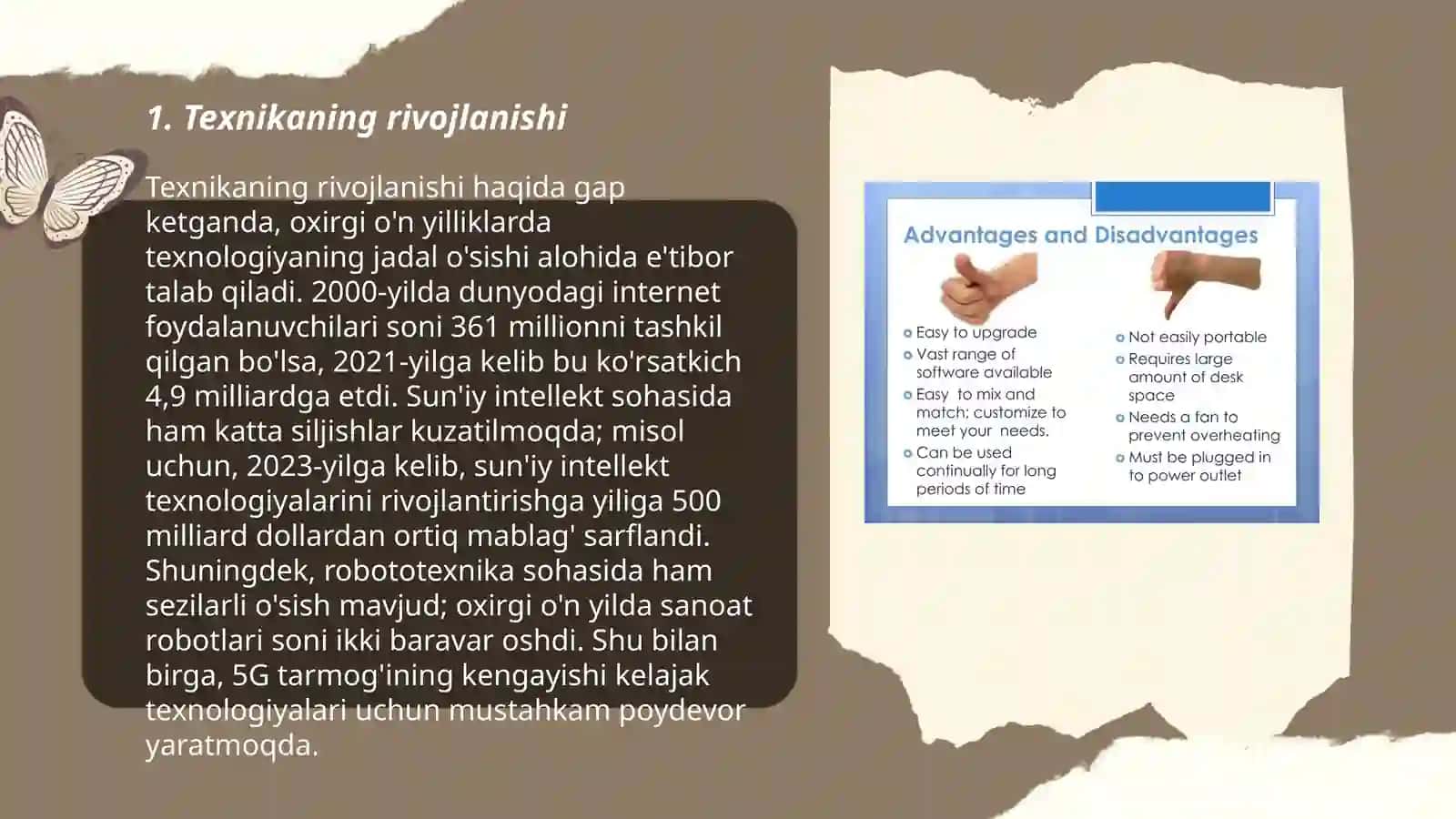 Texnikaning afzalliklari va kamchiliklari 3