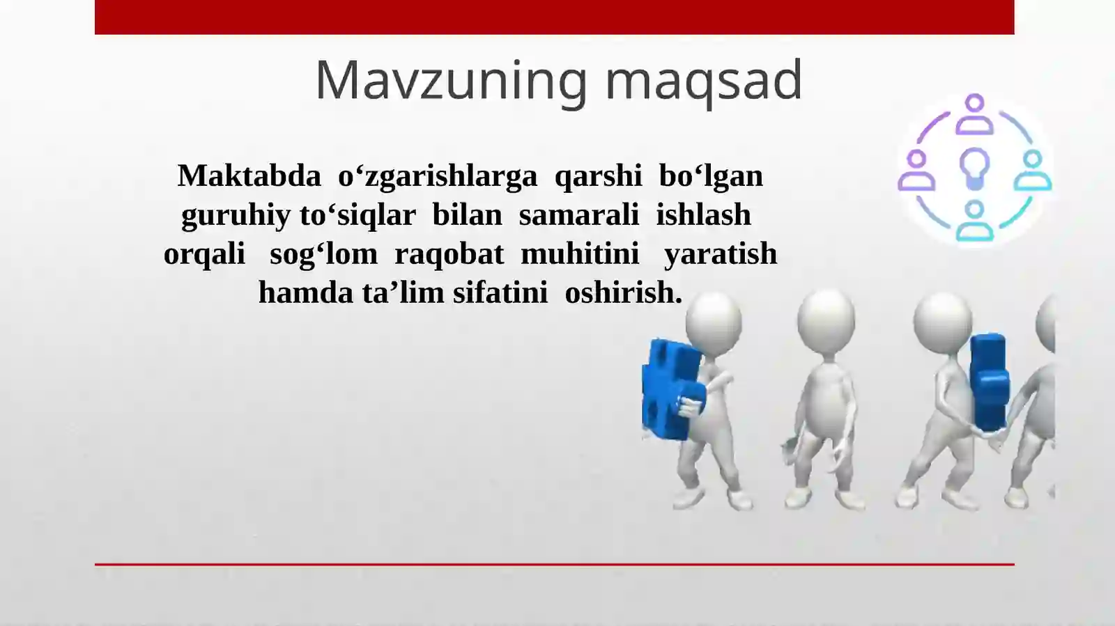 MAKTABDA  O‘ZGARISHGA NISBATAN GURUHIY TO‘SIQLARNI BARTARAF ETISH 3