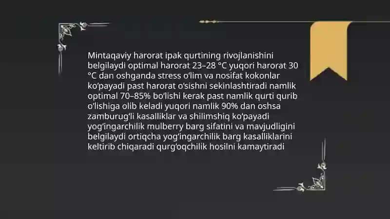 Tut ipak qurtini yetishtirish mintaqa iqlimiga bogʻliqligi va uning taʼsiri 3