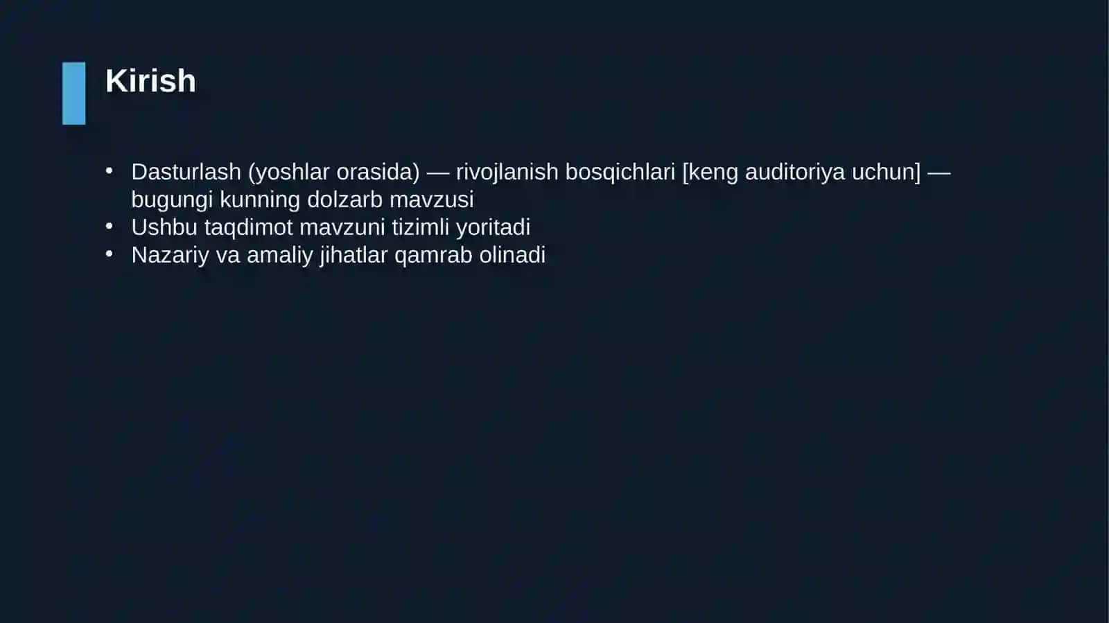 Dasturlash (yoshlar orasida) — rivojlanish bosqichlari [keng auditoriya uchun] 3
