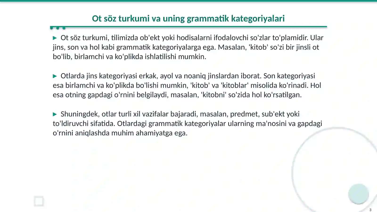 Ot, sifat, fe'l, ravish sõz turkumlariga xos grammatik kategoriyalar 3