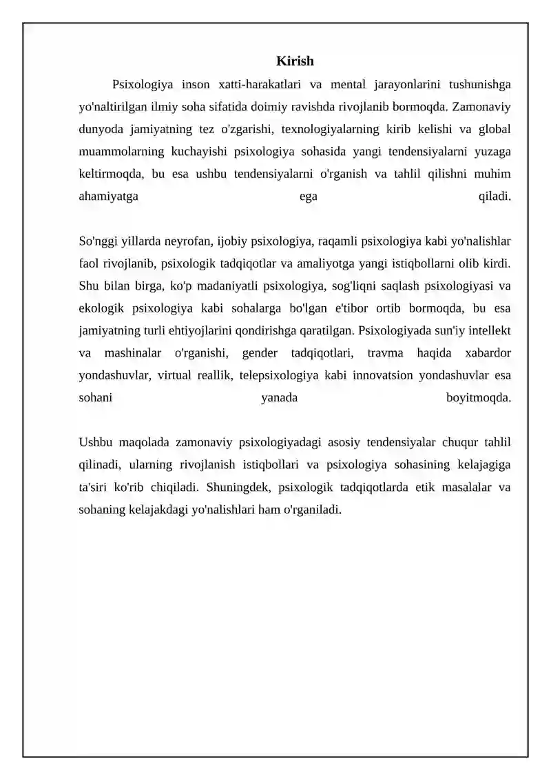Psixologiya inson xatti-harakatlari va mental jarayonlarini tushunishga yo'naltirilgan 3