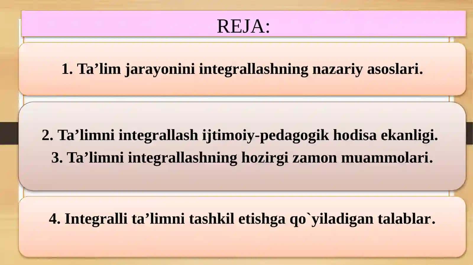 INTEGRATSIYALANGAN DARSLARNING SAMARADORLIGINI OSHIRISH OMILLARI 3
