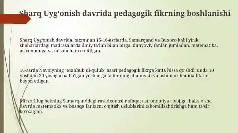 Sharq Uygʻonish davrida pedagogik fikrning boshlanishi 3