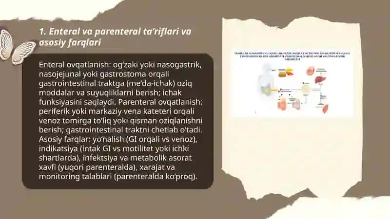 Klinik ovqatlanish turlarining taqqoslash xarakteristikasi: enteral va parenteral 3