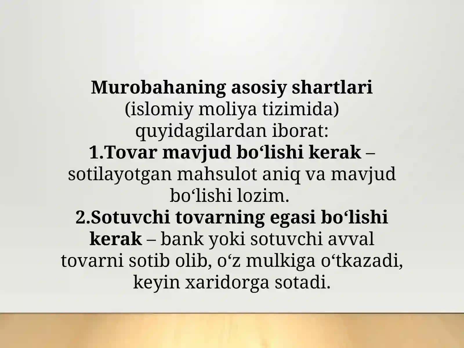 Murabahaning asosiy shartlari va xususiyatlari 3