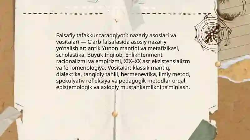 Falsafiy tafakkur taraqqiyoti vositalari.Ğarb falsafasi 3