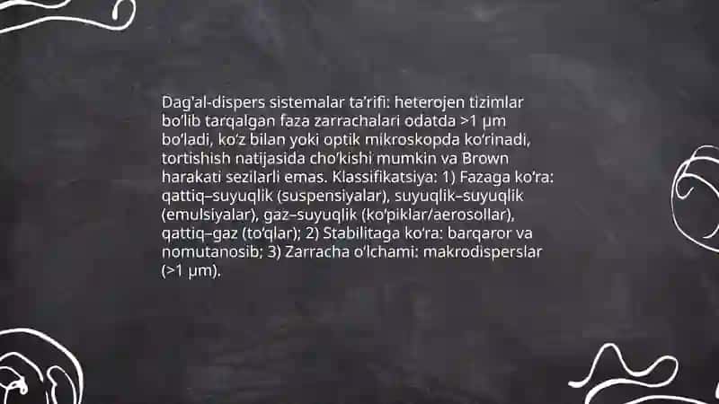 Dag'al-dispers sistemalarning xossalari va ularni tibbiyot va farmakologiyada ishlatilishi 3
