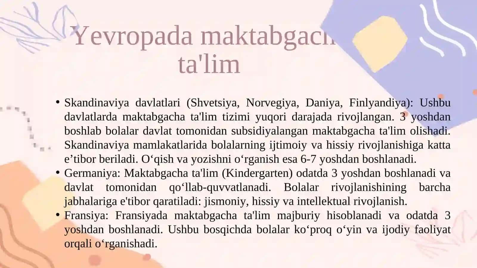 Yevropa mamlakatlarida taʼlim tarbiya masalalarining olib borilishi va qiyosiy tahlili 3