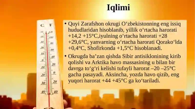 IQLIMI, SUVLARI, TUPROQLARI, O‘SIMLIKLARIVA HAYVONOT DUNYOSI 3
