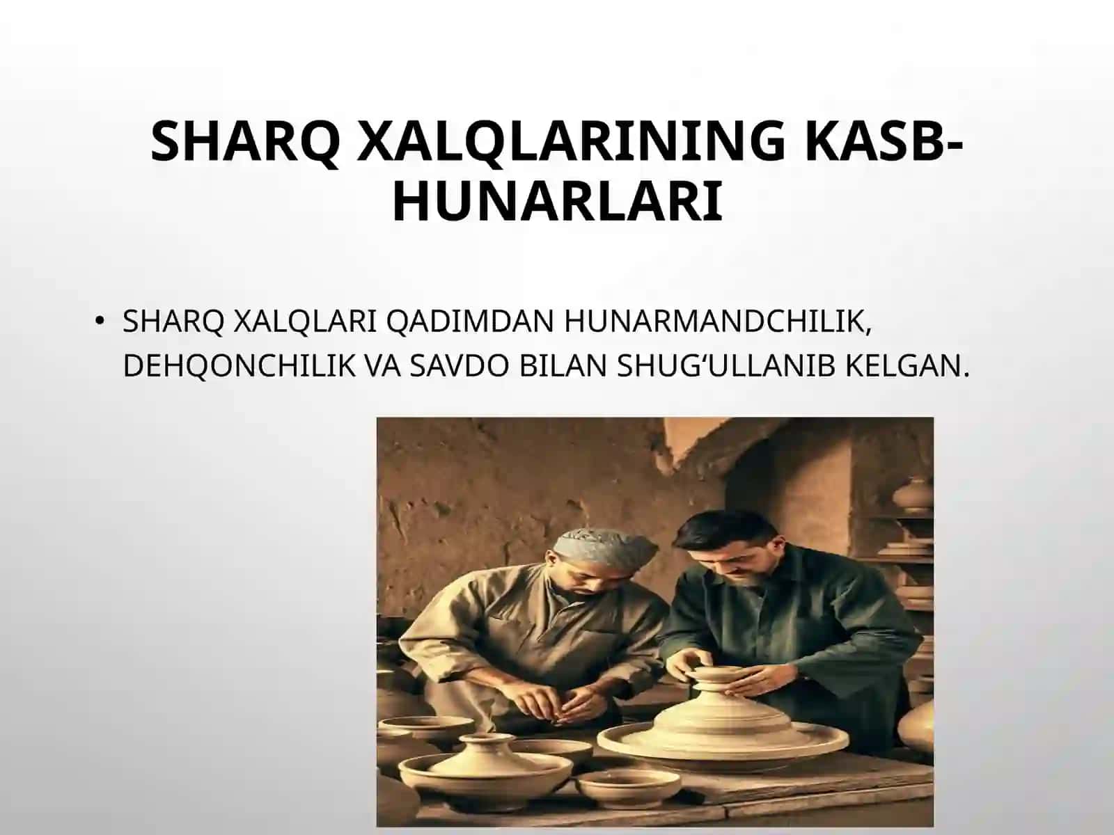 Sharq xalqlarining mehnat va kasb Antropologiyasi 3