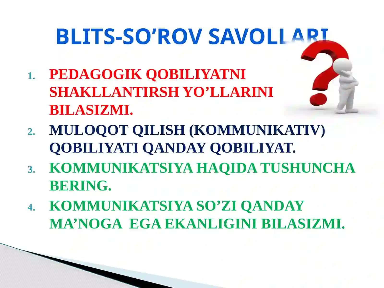 PEDAGOGIK QOBILIYATNI SHAKLLANTIRSH YO’LLARI 3