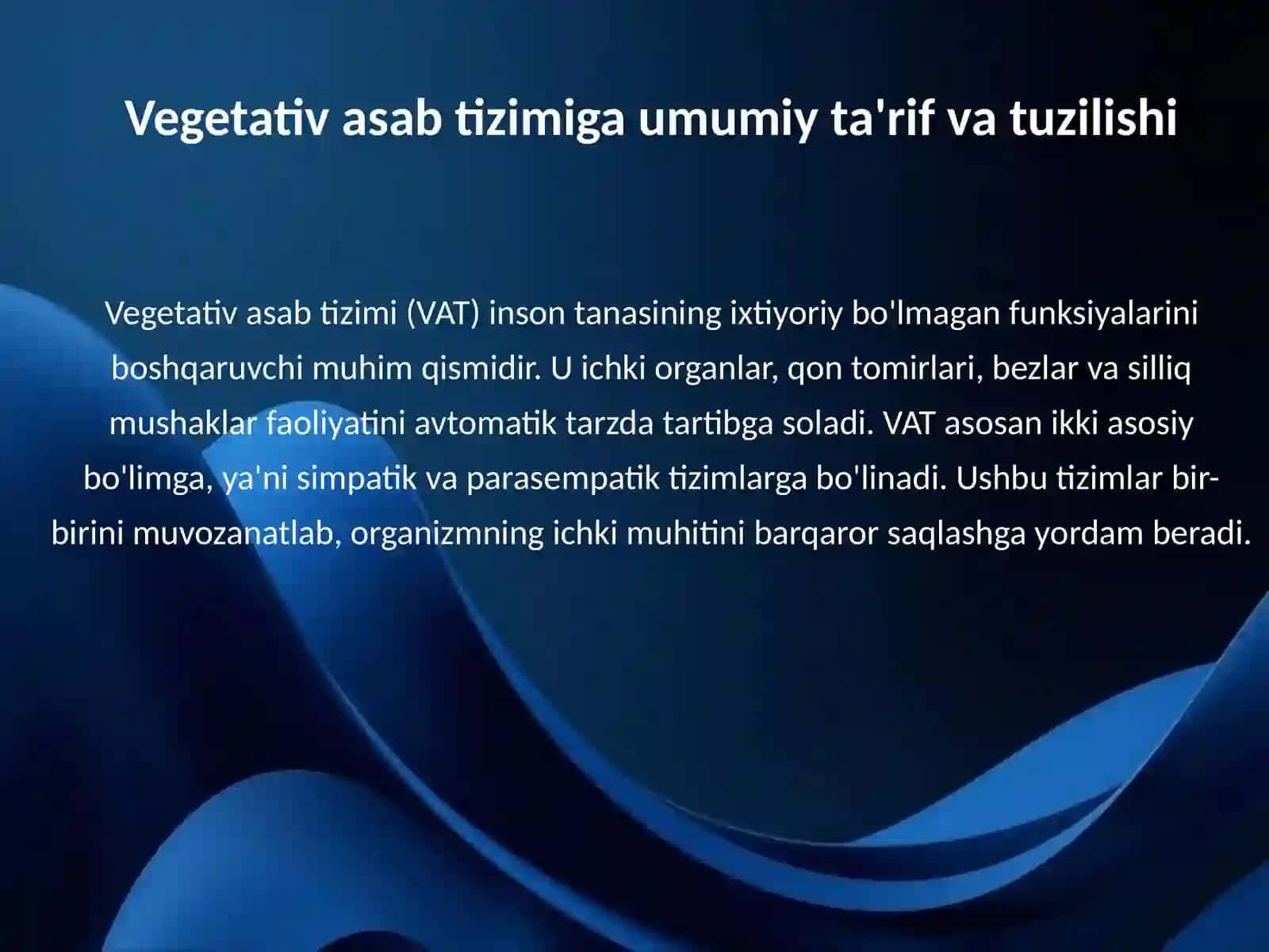 Vegetativ asab tizimining anatomivasi va fiziologiyasi 3